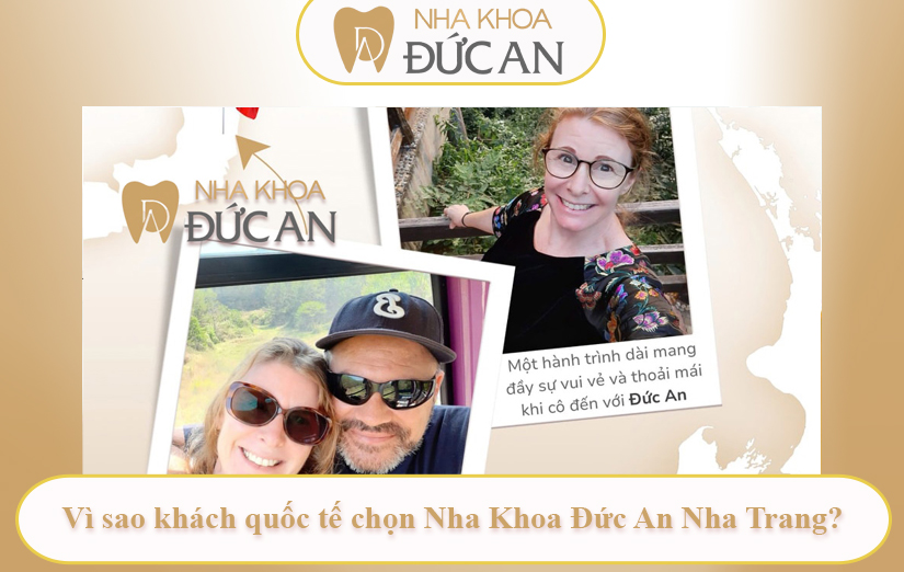 Du Lịch Khắp Năm Châu Nhưng Về Việt Nam Trồng Implant tại Nha Khoa Đức An Nha Trang